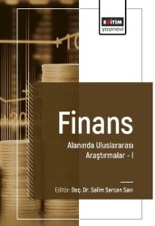 Finans Alanında Uluslararası Araştırmalar I - 1