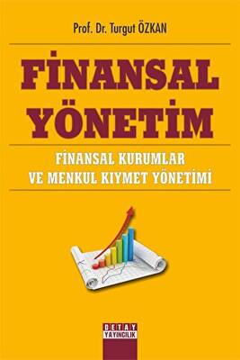 Finansal Yönetim Finansal Kurumlar ve Menkul Kıymet Yönetimi - 1