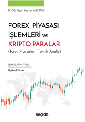 Forex Piyasası İşlemleri ve Kripto Paralar - 1