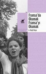 Fransa’da Okumak, Fransa’yı Okumak - 1