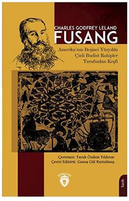 Fusang - Amerika’nın Beşinci Yüzyılda Çinli Budist Rahipler Tarafından Keşfi - 1