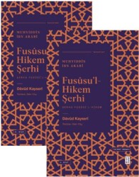 Fususu’l Hikem Şerhi - 1