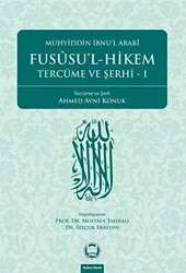 Fususu’l-Hikem Tercüme ve Şerhi 1 - 1