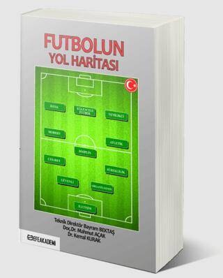 Futbolun Yol Haritası - 1