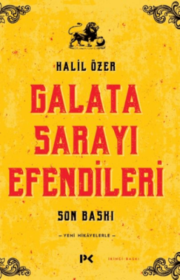 Galata Sarayı Efendileri - 1