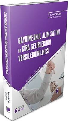 Gayrimenkul Alım Satımı ile Kira Gelirlerinin Vergilendirilmesi - 1