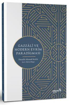 Gazzali ve Modern Evrim Paradigması - 1