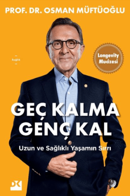 Geç Kalma Genç Kal - 1