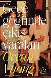 Gece Göğünde Çıkış Yaraları - 1