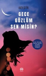 Gece Gözlüm Sen Misin - 1