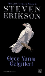 Gece Yarısı Gelgitleri - Malazan Yitikler Kitabı 5 Ciltli - 1