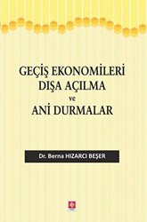 Geçiş Ekonomileri Dışa Açılma ve Ani Durmalar - 1