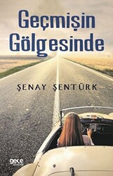 Geçmişin Gölgesinde - 1