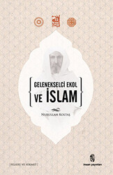 Gelenekselci Ekol ve İslam - 1