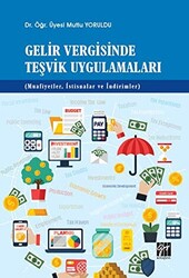 Gelir Vergisinde Teşvik Uygulamaları - 1