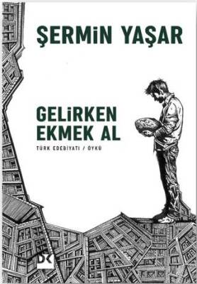 Gelirken Ekmek Al - 1