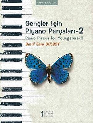 Gençler İçin Piyano Parçaları - 2 - Piano Pieces for Youngsters -2 - 1