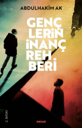 Gençlerin İnanç Rehberi - 1