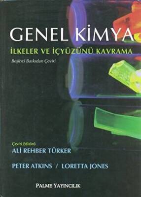 Genel Kimya - İlkeler ve İçyüzünü Kavramı - 1