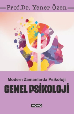 Genel Psikoloji – Modern Zamanlarda Psikoloji - 1