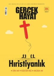 Gerçek Hayat Dergisi 7. Özel Sayı - Hristiyanlık - 1