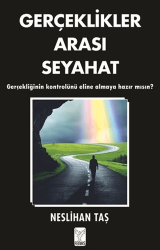 Gerçeklikler Arası Seyahat - 1