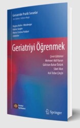 Geriatride Pratik Sorunlar Geriatriyi Öğrenmek - 1