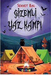 Gizemli Yaz Kampı - 1