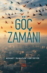 Göç Zamanı - 1