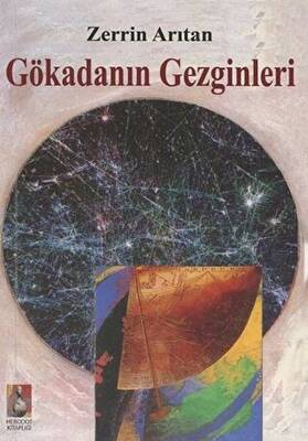 Gökadanın Gezginleri - 1