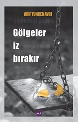 Gölgeler İz Bırakır - 1