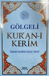 Gölgeli Kur`an-ı Kerim Kod:18 - 1