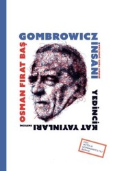 Gombrowicz İnsanı - 1