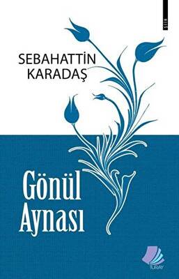 Gönül Aynası - 1