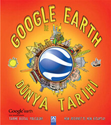 Google Earth ile Dünya Tarihi - 1