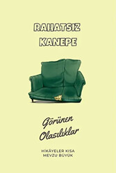 Görünen Olasılıklar - Rahatsız Kanepe - 1