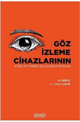 Göz İzleme Cihazlarının Etkili ve Verimli Kullanım Durumları - 1