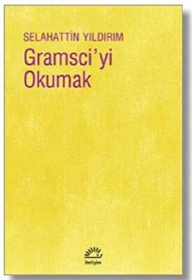 Gramsci`yi Okumak - 1