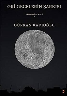 Gri Gecelerin Şarkısı - 1