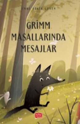 Grimm Masallarında Mesajlar - 1