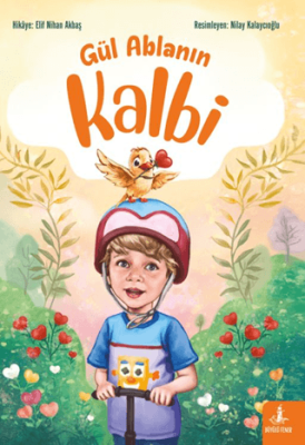 Gül Ablanın Kalbi - 1