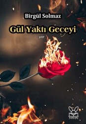 Gül Yaktı Geceyi - 1