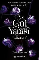 Gül Yarası - Güzeşte - 1