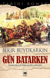 Gün Batarken - 1