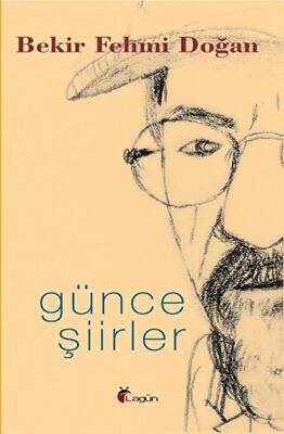 Günce Şiirler - 1