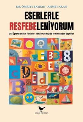 Günce Yayınları Eserlerle Resfebeleniyorum - 1