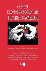 Güncel Ekonomik Sorunlar: Ticaret Savaşları - 1