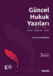 Güncel Hukuk Yazıları - 1