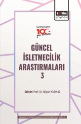 Güncel İşletmecilik Araştırmaları 3 - 1