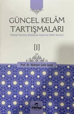 Güncel Kelam Tartışmaları [I] - 1